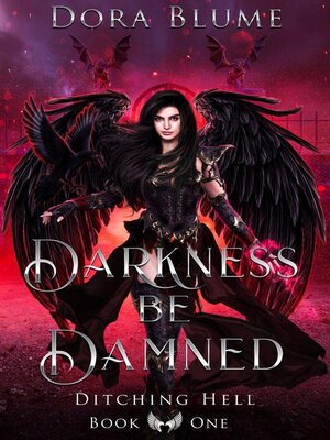 cover image of Darkness be Damned